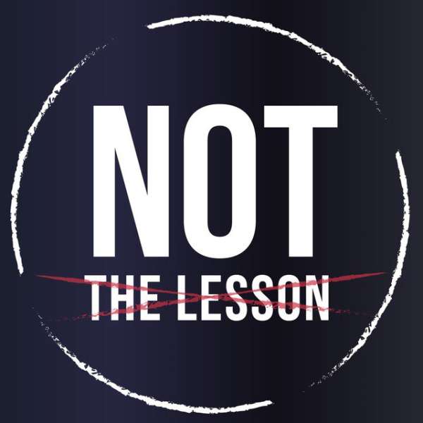 NotTheLesson